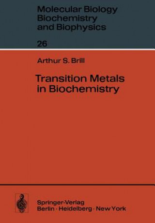 Kniha Transition Metals in Biochemistry A.S. Brill