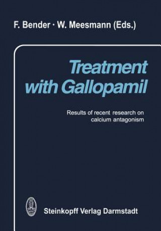 Книга Treatment with Gallopamil F. Bender