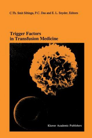 Książka Trigger Factors in Transfusion Medicine P. C. Das