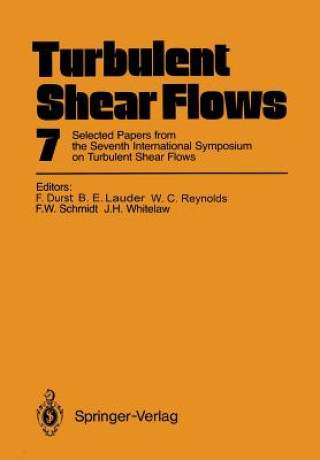 Kniha Turbulent Shear Flows 7 Franz Durst