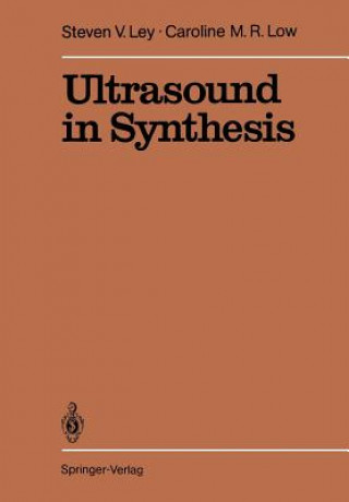 Livre Ultrasound in Synthesis Caroline M. R. Low