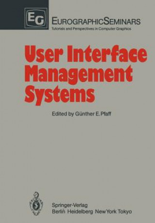Knjiga User Interface Management Systems Günther E. Pfaff
