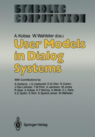 Kniha User Models in Dialog Systems Alfred Kobsa