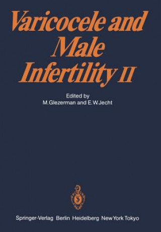 Kniha Varicocele and Male Infertility II M. Glezerman