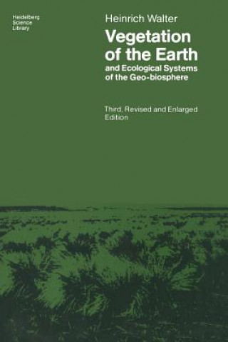 Książka Vegetation of the Earth and Ecological Systems of the Geo-Biosphere Owen Muise