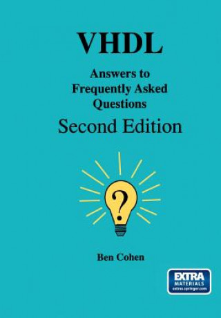 Könyv VHDL Answers to Frequently Asked Questions Ben Cohen