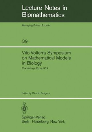 Könyv Vito Volterra Symposium on Mathematical Models in Biology Claudio Barigozzi