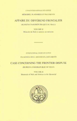 Książka Case Concerning the Frontier Dispute (Burkina Faso/Republic of Mali) International Court of Justice