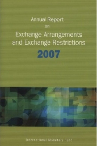 Kniha Annual Report on Exchange Arrangements and Exchange Restrictions 