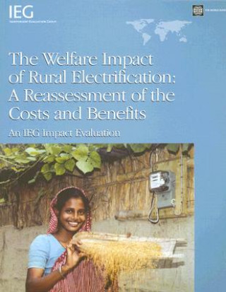 Kniha Welfare Impact of Rural Electrification World Bank