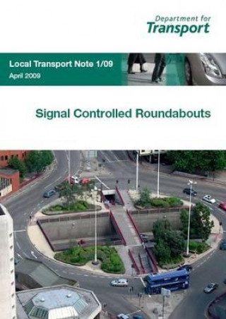 Книга Signal Controlled Roundabouts Great Britain: Department for Transport