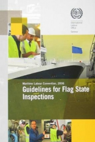 Könyv Guidelines for flag state inspections International Labour Office