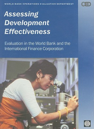 Kniha Assessing Development Effectiveness World Bank