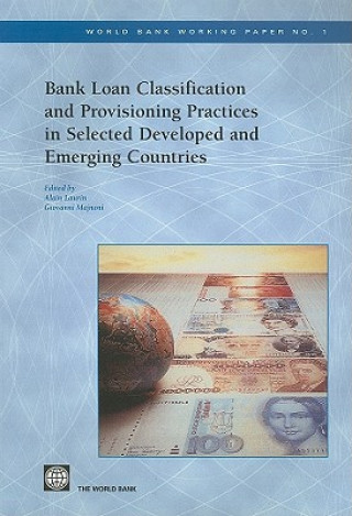 Libro Bank Loan Classification and Provisioning Practices in Selected Developed and Emerging Countries 