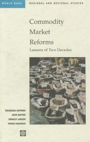 Książka Commodity Market Reforms World Bank