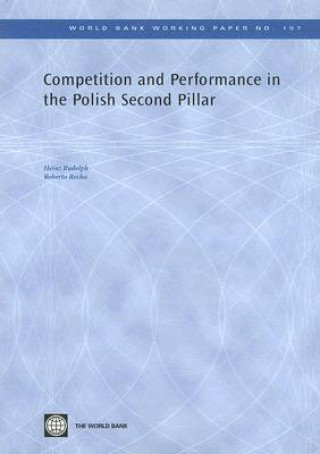 Kniha Competition and Performance in the Polish Second Pillar Heinz P. Rudolph