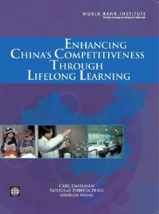 Kniha Enhancing China's Competitiveness through Lifelong Learning Shuilin Wang