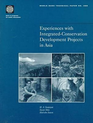 Kniha Experiences with Integrated-conservation Development Projects in Asia World Bank