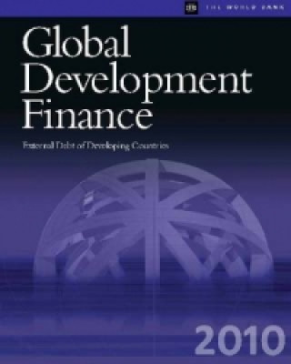 Carte Global Development Finance 2010 (Complete print edition) World Bank