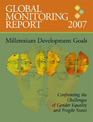 Книга Global Monitoring Report 2007 World Bank Group