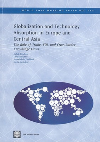 Książka Globalization and Technology Absorption in Europe and Central Asia Smita Kuriakose