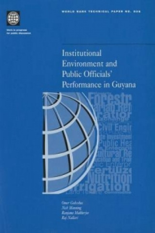 Carte Institutional Environment and Public Officials' Performance in Guyana World Bank