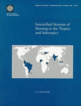 Книга Intensified Systems of Farming in the Tropics and Subtropics World Bank