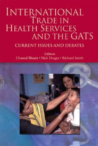 Buch International Trade in Health Services and the GATS Chantal Blouin