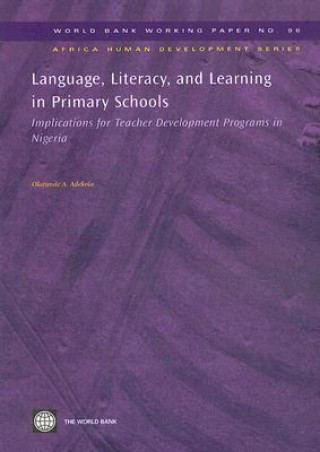 Buch Language, Literacy, and Learning in Primary Schools Olatunde A. Adekola