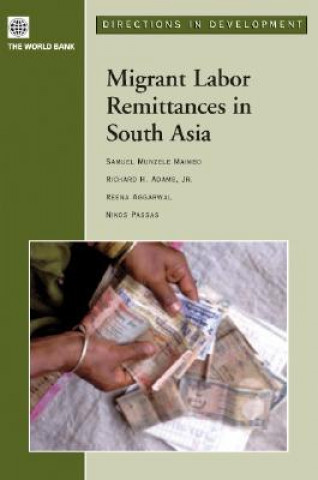 Książka Migrant Labor Remittances in South Asia Reena Aggarwal