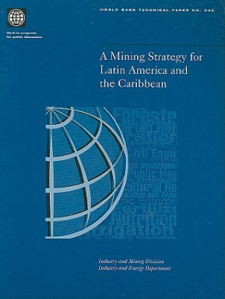 Carte Mining Strategy for Latin America and the Caribbean World Bank