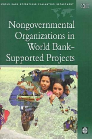 Könyv Nongovernmental Organizations in World Bank-supported Projects World Bank