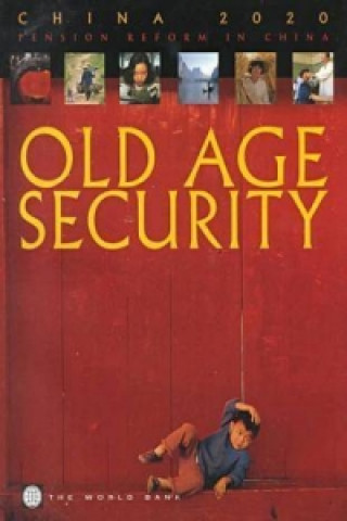 Knjiga Old Age Security World Bank