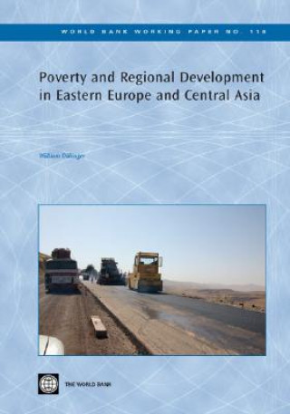 Книга Poverty and Regional Development in Eastern Europe and Central Asia William R. Dillinger