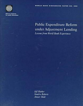 Книга Public Expenditure Reform Under Adjustment Lending World Bank