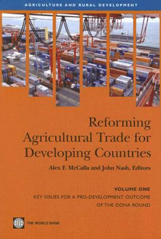 Książka Reforming Agricultural Trade for Developing Countries John Nash