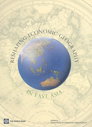 Carte Reshaping Economic Geography in East Asia 