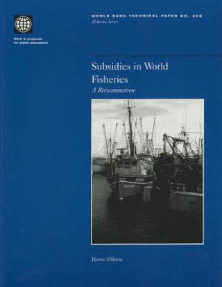 Buch Subsidies in World Fisheries World Bank