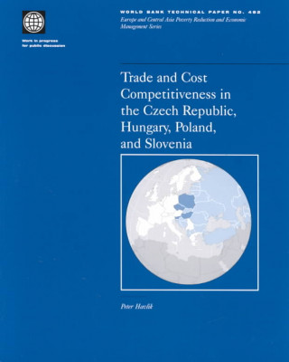 Book Trade and Cost Competitiveness in the Czech Republic, Hungary, Poland and Slovenia World Bank