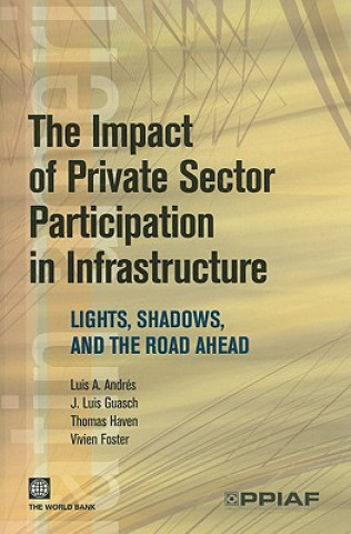 Book Impact of Private Sector Participation in Infrastructure Thomas Haven