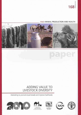 Книга Adding Values to Livestock Diversity Food and Agriculture Organization