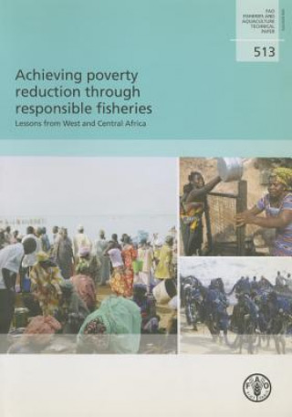 Livre Achieving poverty reduction through responsible fisheries Food and Agriculture Organization