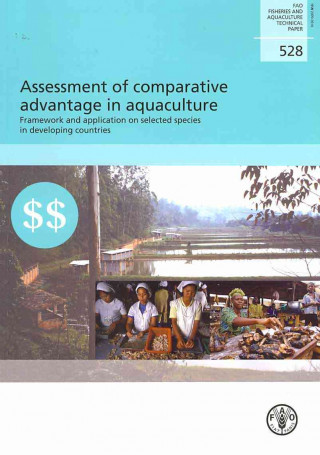 Kniha Assessment of Comparative Advantage in Aquaculture Food and Agriculture Organization of the United Nations