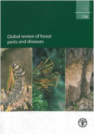 Knjiga Global Review of Forests Pests and Diseases Food and Agriculture Organization of the United Nations