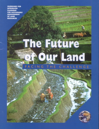 Βιβλίο Future of Our Land Food and Agriculture Organization of the United Nations