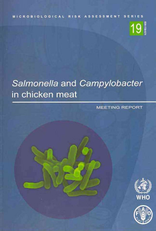 Kniha Salmonella and Campylobacter in Chicken Meat World Health Organization