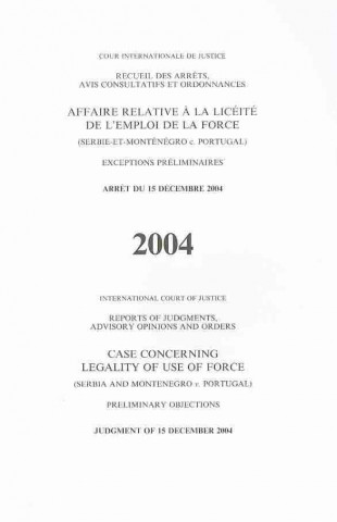 Carte ICJ RPTS 2004 LEGALITYFORCESERBI United Nations