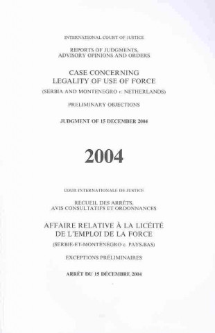 Carte ICJ RPTS 2004 LEGALITYFORCESERBI United Nations