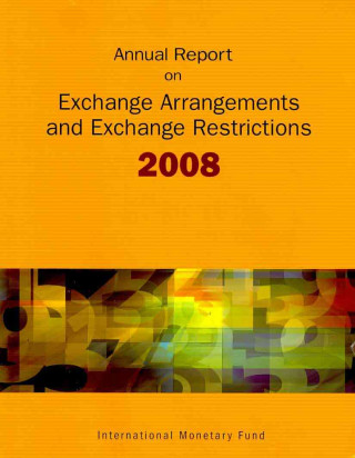 Kniha Annual Report on Exchange Arrangements and Exchange Restrictions Bernan