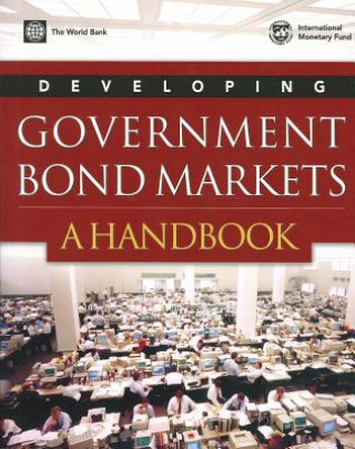 Könyv Developing Government Bond Markets World Bank